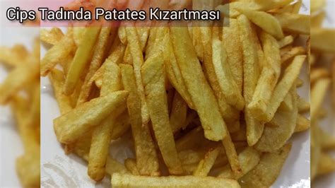 Patates Kızartması Tarifi ve Püf Noktaları