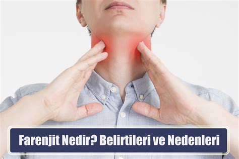 Farenjit Nedir?