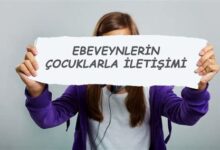 Ebeveynlerin Çocuklarla İletişimindeki Önemi